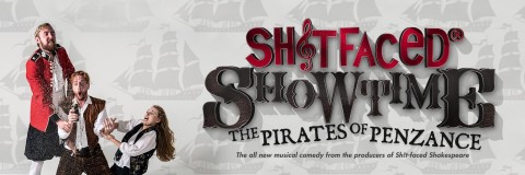 Shitfaced Showtime: Pirates of Penzance promo